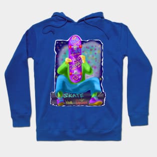 Skate Your Dream Hoodie